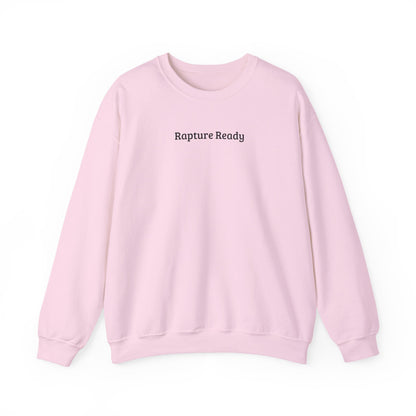 Crewneck Sweatshirt — "Rapture Ready" Minimalist Religious Graphic