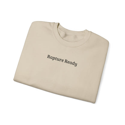 Crewneck Sweatshirt — "Rapture Ready" Minimalist Religious Graphic