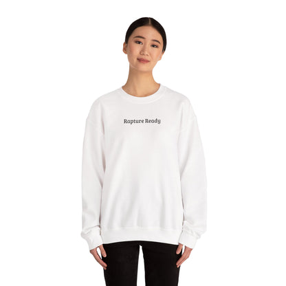 Crewneck Sweatshirt — "Rapture Ready" Minimalist Religious Graphic