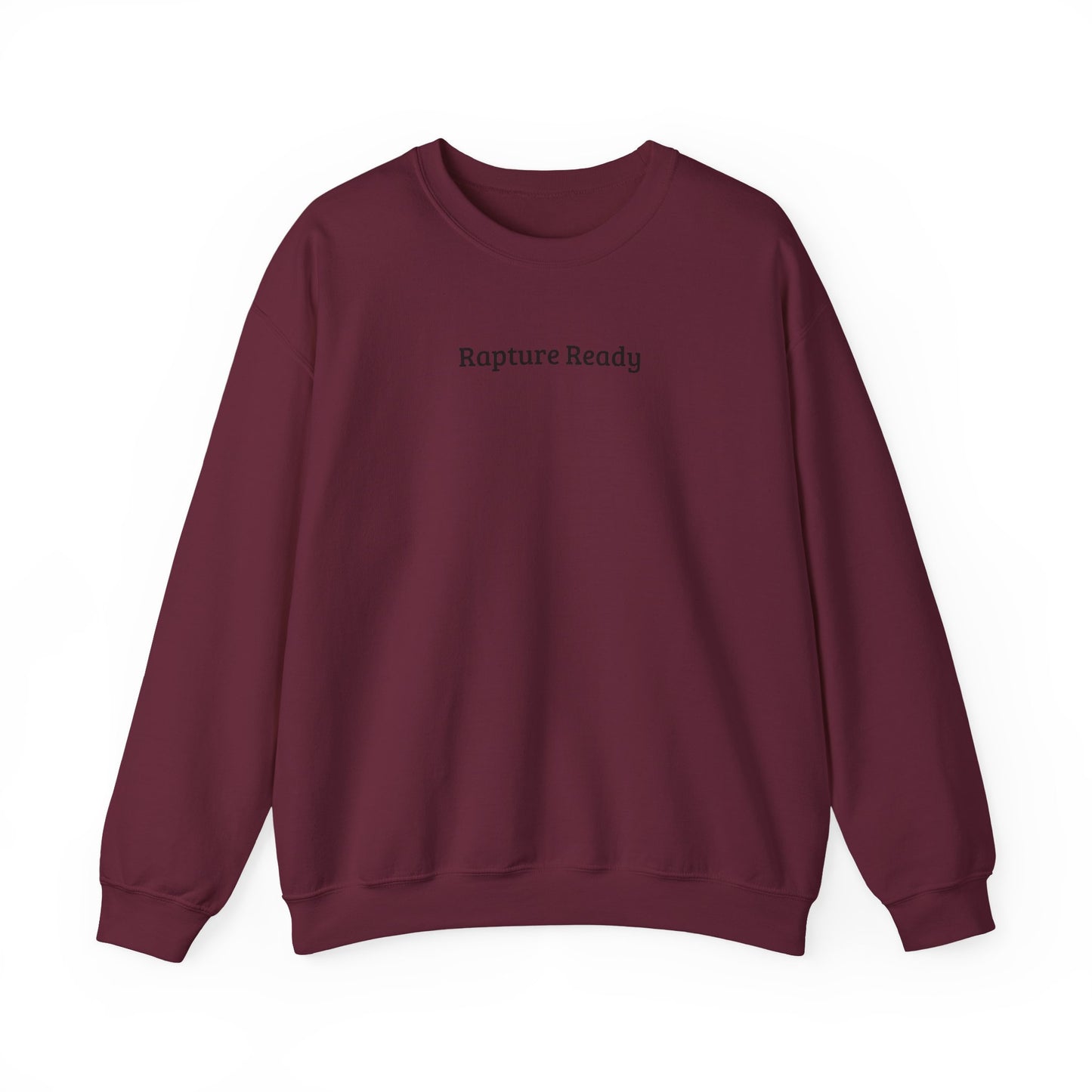 Crewneck Sweatshirt — "Rapture Ready" Minimalist Religious Graphic