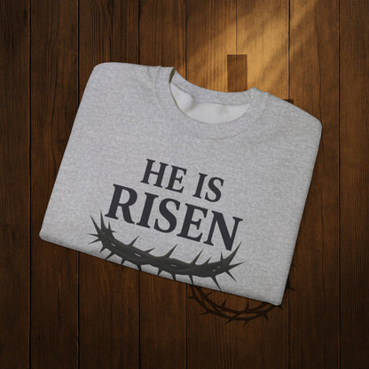 He Is Risen Sweatshirt — Christian Easter Crewneck with Crown of Thorns