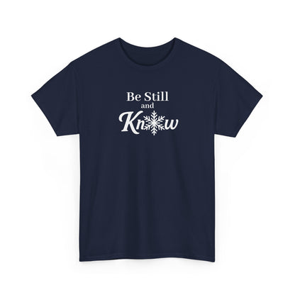 Be Still and Know - Women's Shirt - Winter Collection