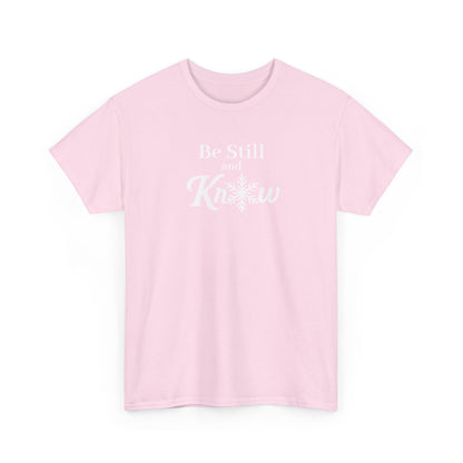 Be Still and Know - Women's Shirt - Winter Collection