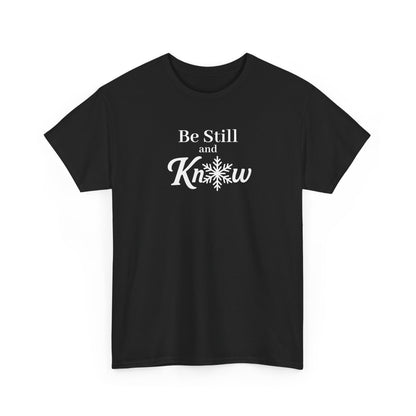 Be Still and Know - Women's Shirt - Winter Collection