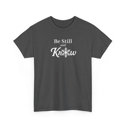 Be Still and Know - Women's Shirt - Winter Collection