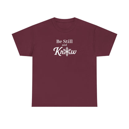 Be Still and Know - Women's Shirt - Winter Collection