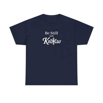 Be Still and Know - Women's Shirt - Winter Collection