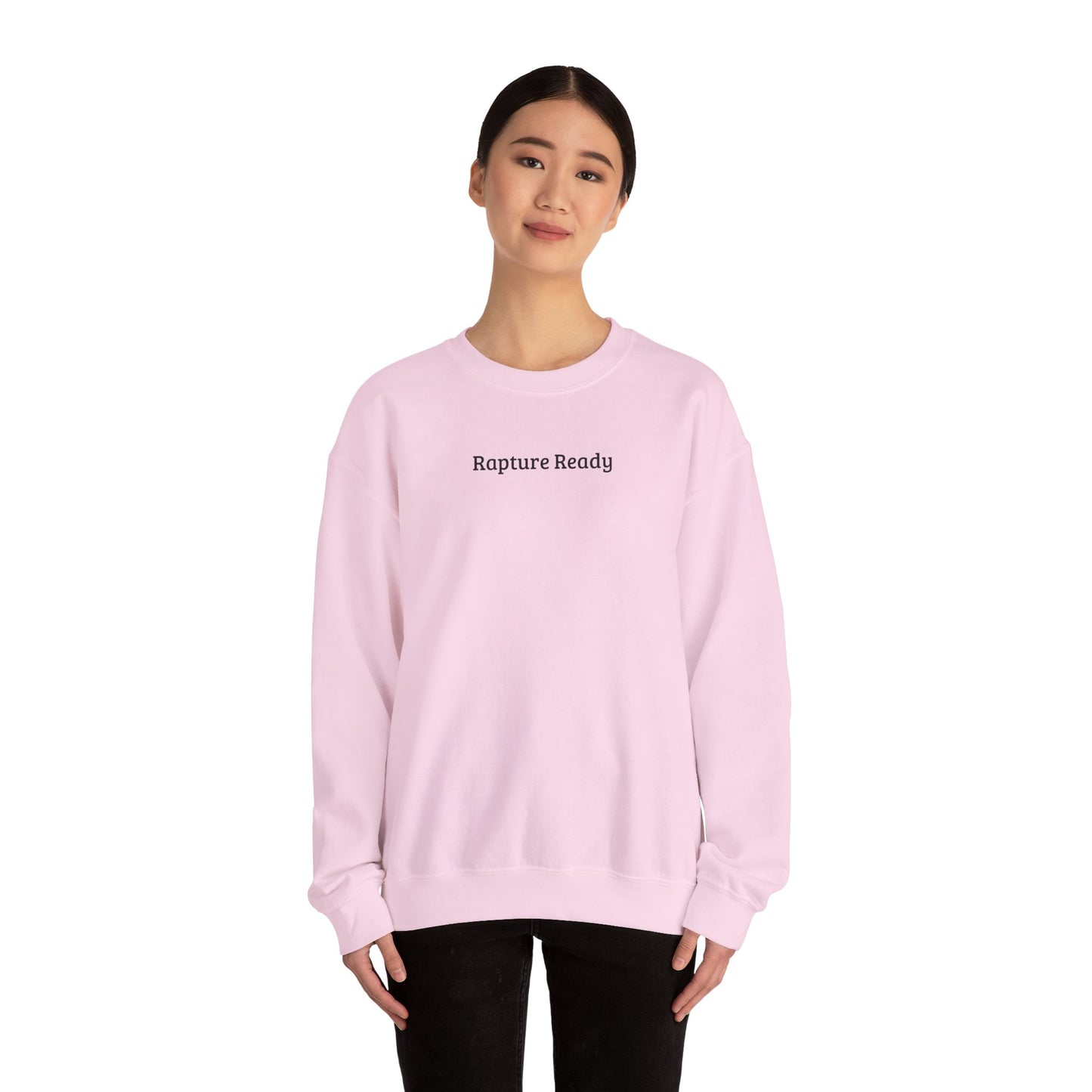 Crewneck Sweatshirt — "Rapture Ready" Minimalist Religious Graphic