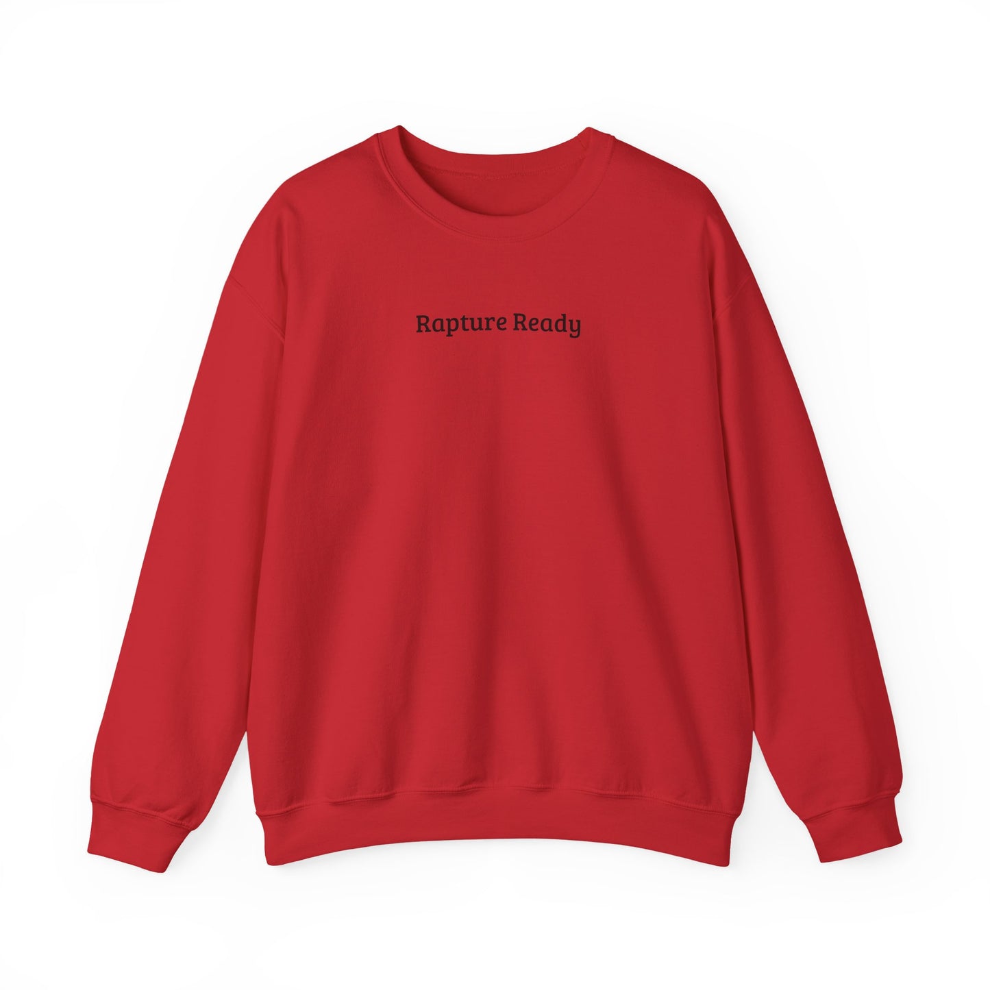 Crewneck Sweatshirt — "Rapture Ready" Minimalist Religious Graphic