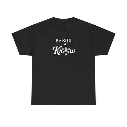 Be Still and Know - Women's Shirt - Winter Collection
